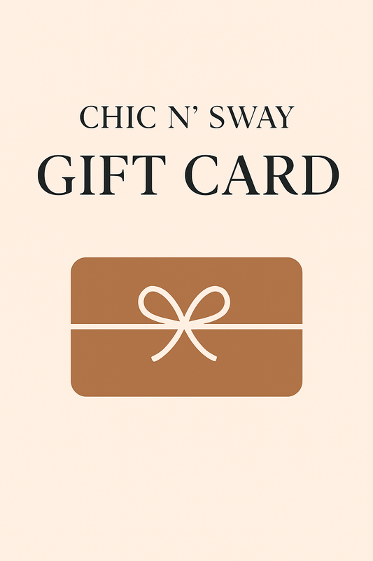 Chic N’ Sway Gift Card